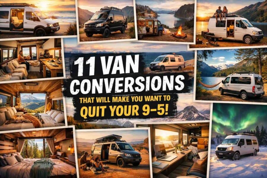 11 Van Conversions That Will Make You Want to Quit Your 9-5