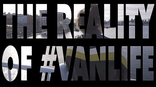 Reality of VanLife Documentary Hashtag Van Life