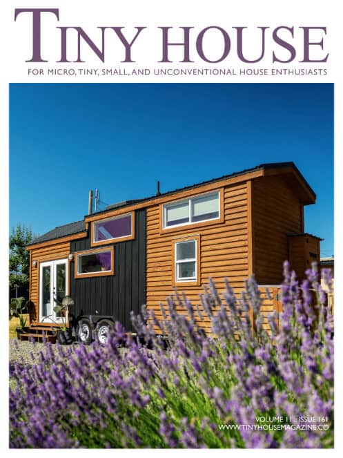 Tiny House Magazine Issue 161 cover featuring a tiny house on wheels among lavender fields