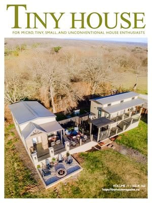 Tiny House Magazine Issue 162 cover featuring a modern multi-level small home on a hillside