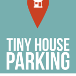 Tiny House Parking by Ethan Waldman