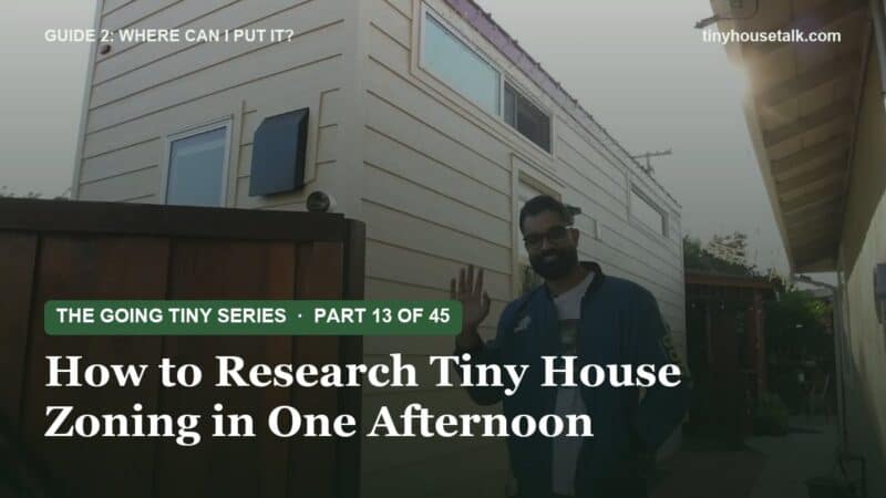 How to Research Tiny House Zoning in One Afternoon