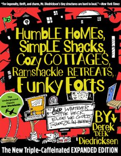 Humble Homes Simple Shacks by Derek DEEK Diedricksen