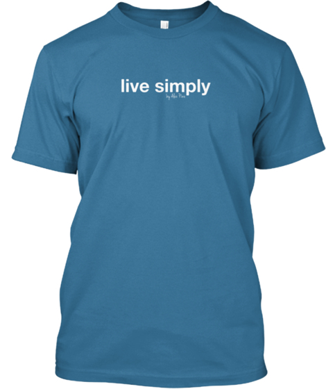 live-simply-t-shirts-by-alex-pino-2nd-edition-LIMITED