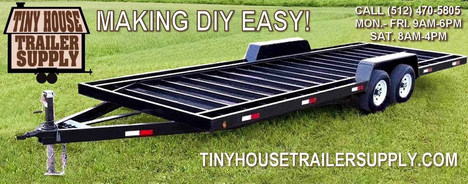 Tiny House Trailer Supply Foundation